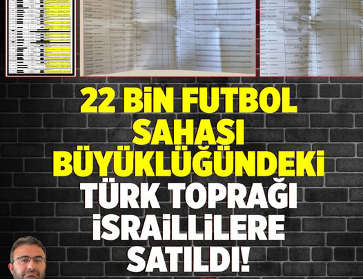 KKTC’de “22 Bin Futbol Sahası Büyüklüğünde Toprak İsrail’e Satıldı