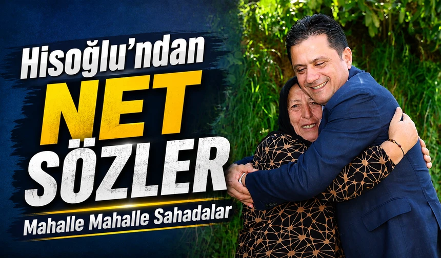 AK Parti Ortahisar İlçe Başkanı Seyit Hisoğlu Sahadan Güçlü Mesaj Verdi