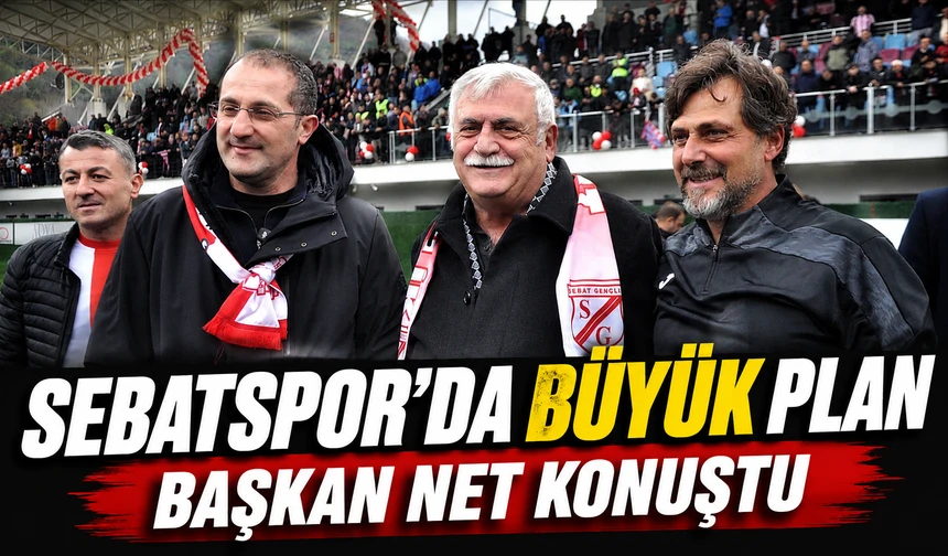 Sebatspor’da Şampiyonluk Planı Başladı: Başkan Armutçu Hedefi Açıkladı