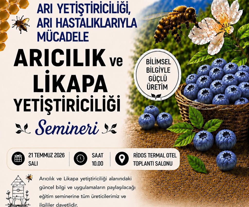 21 Temmuzda Arıcılık Ve Likapa Semineri Yapılacak
