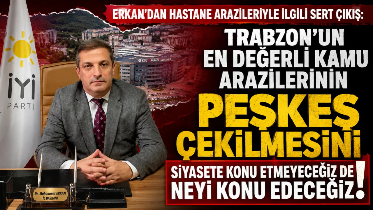  ERKAN’DAN HASTANE ARAZİLERİYLE İLGİLİ SERT ÇIKIŞ!