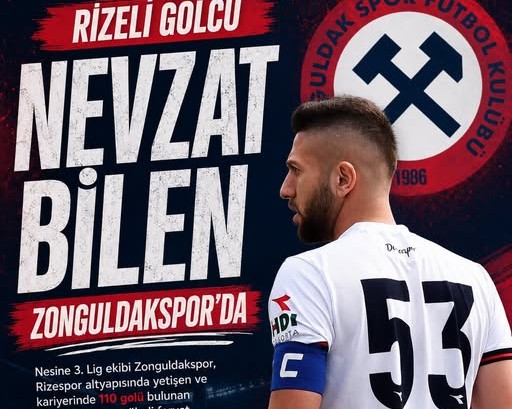 Rizeli Golcü Nevzat Bilen, Zonguldakspor’a Transfer Oldu