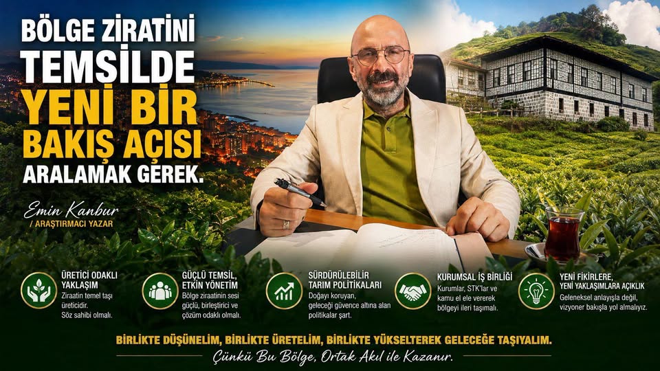 Emin Kanbur: Bölge Ziraatını Temsilde Yeni Bir Bakış Açısına İhtiyaç Var