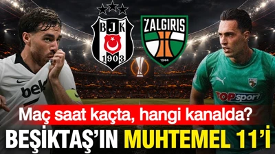 Beşiktaş-Kauno Zalgiris maçı ne zaman, saat kaçta, hangi kanalda? Muhtemel 11