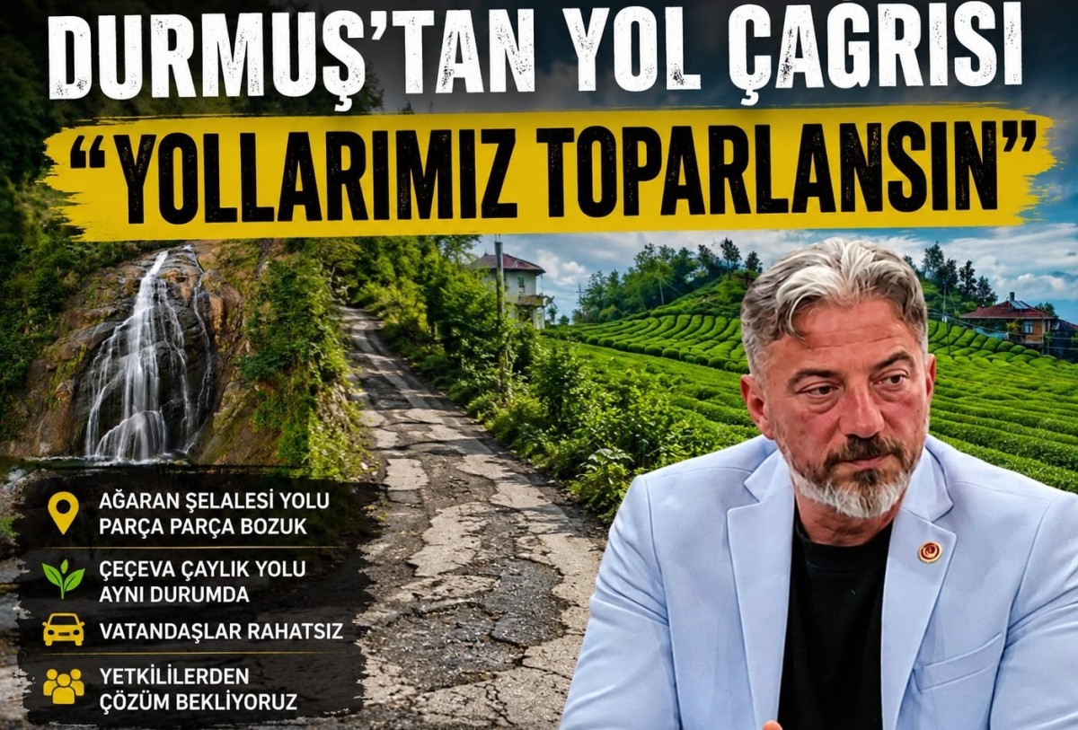 Mustafa Durmuş’tan Turizm Yolları İçin Çağrı: “Yollarımızın Toparlanmasını İstiyoruz”