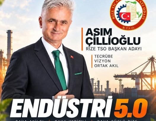 Asım Çillioğlu: “Rize Ticaret ve Sanayi Odası yeni bir anlayışla yönetilmeli”