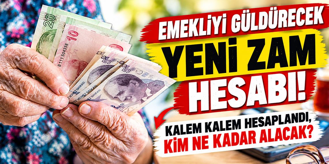 Emekliyi güldürecek yeni zam hesabı! Kalem kalem hesaplandı, kim ne kadar alacak?