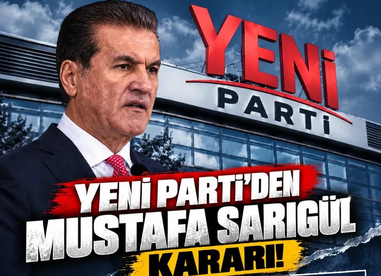 Yeni Parti'den Mustafa Sarıgül kararı! Artık bizimle ilişkisi yok